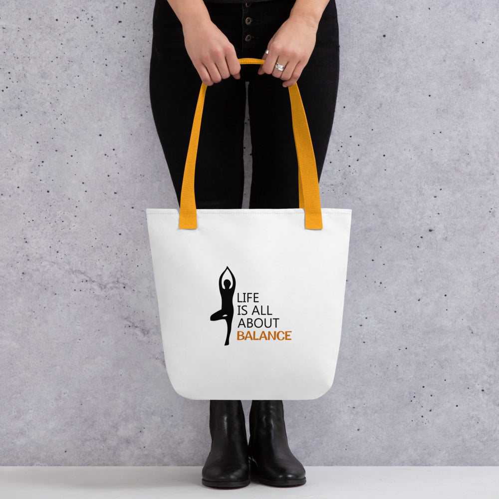 LIFE IS ALL ABOUT BALANCE - Tote bag