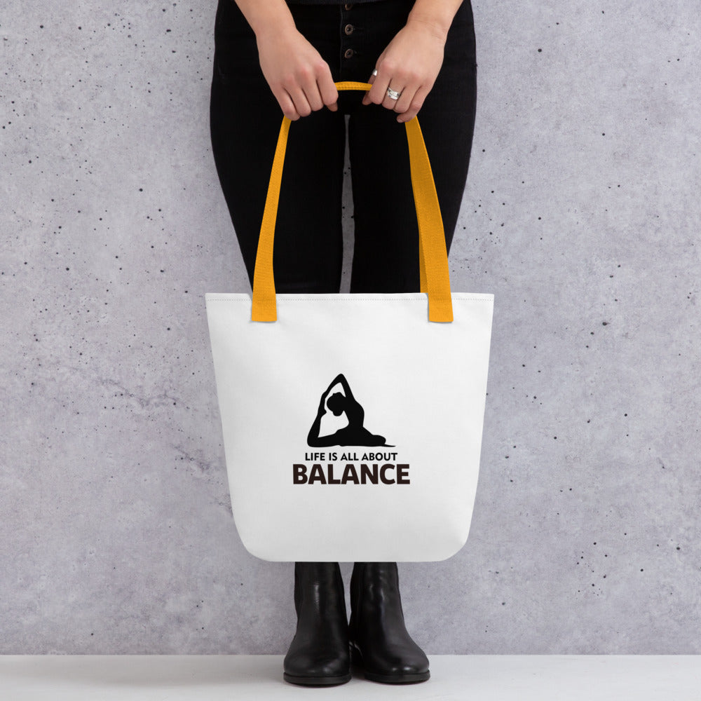 LIFE IS ALL ABOUT BALANCE - Tote bag