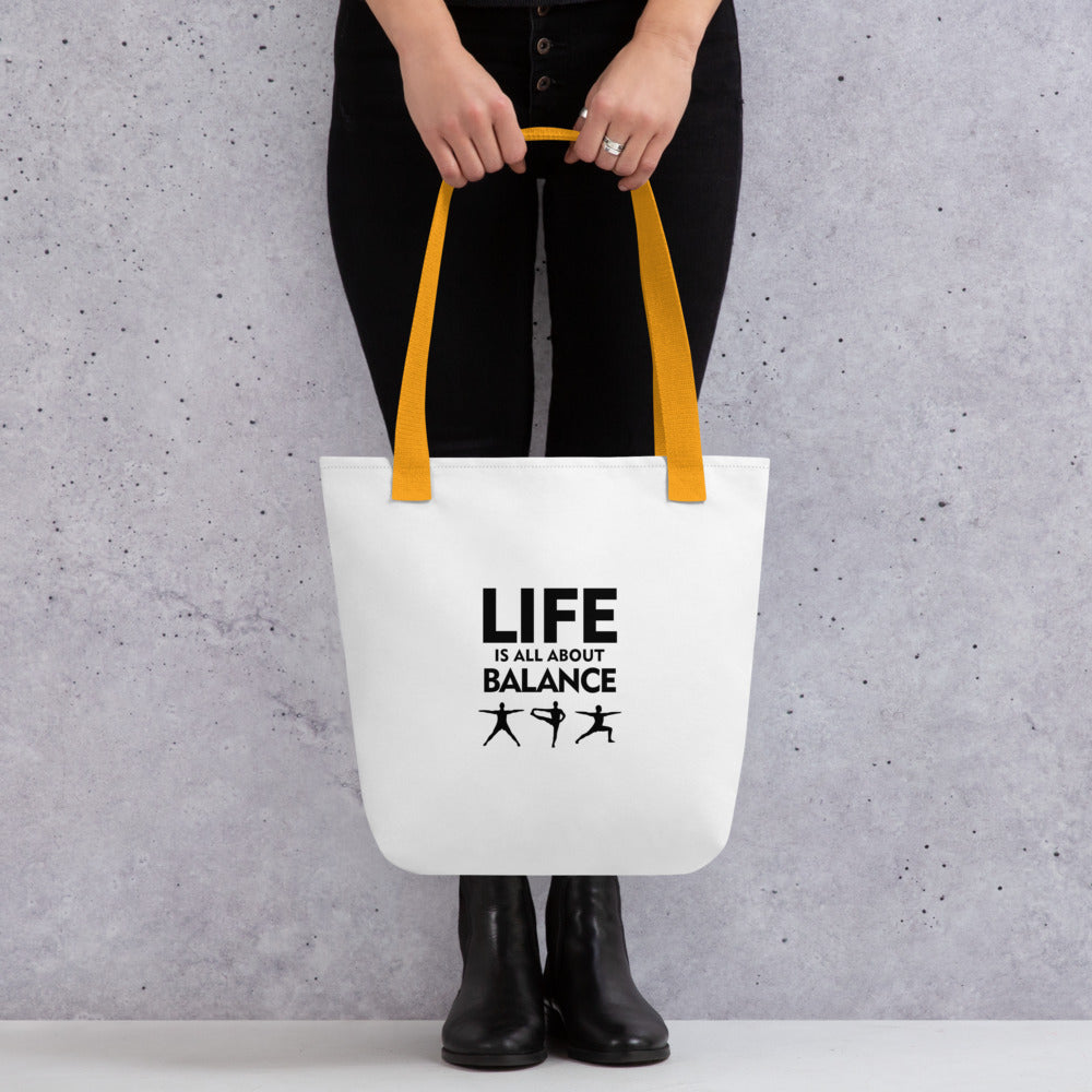 LIFE IS ALL ABOUT BALANCE - Tote bag