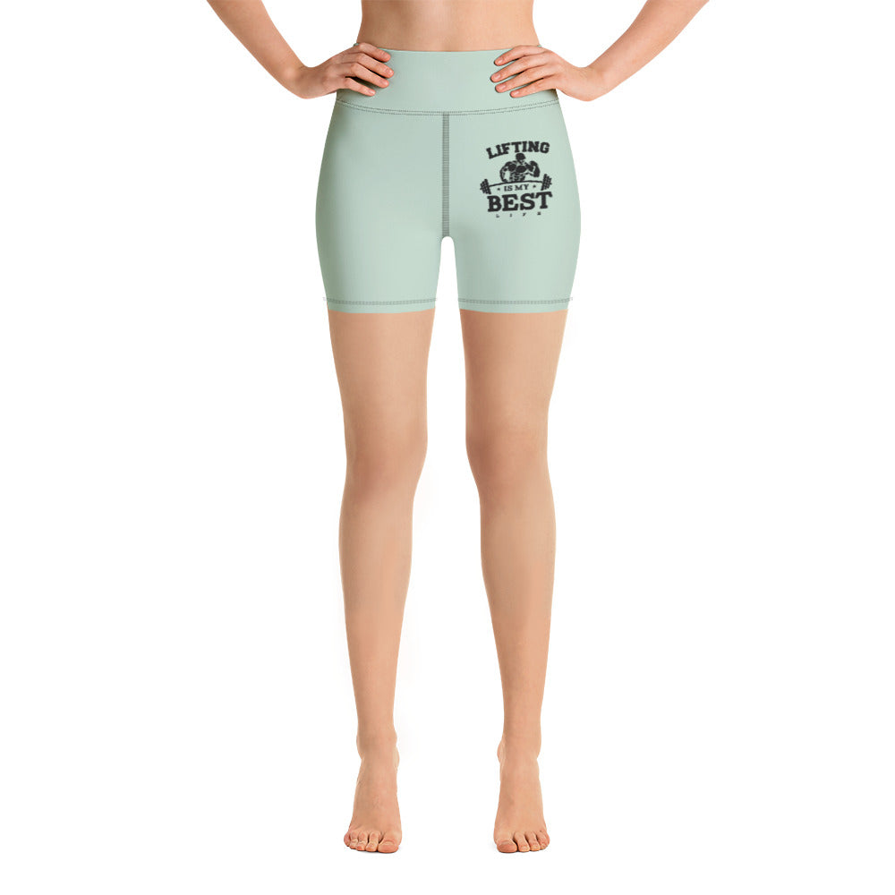 LIFTING IS MY BEST LIFE - Yoga Shorts
