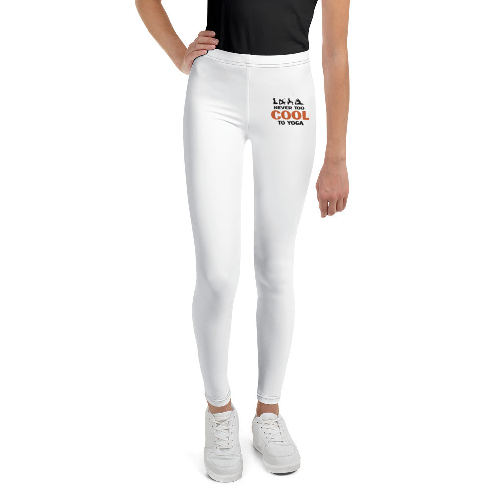 NEVER TOO COOL TO YOGA - Youth Leggings