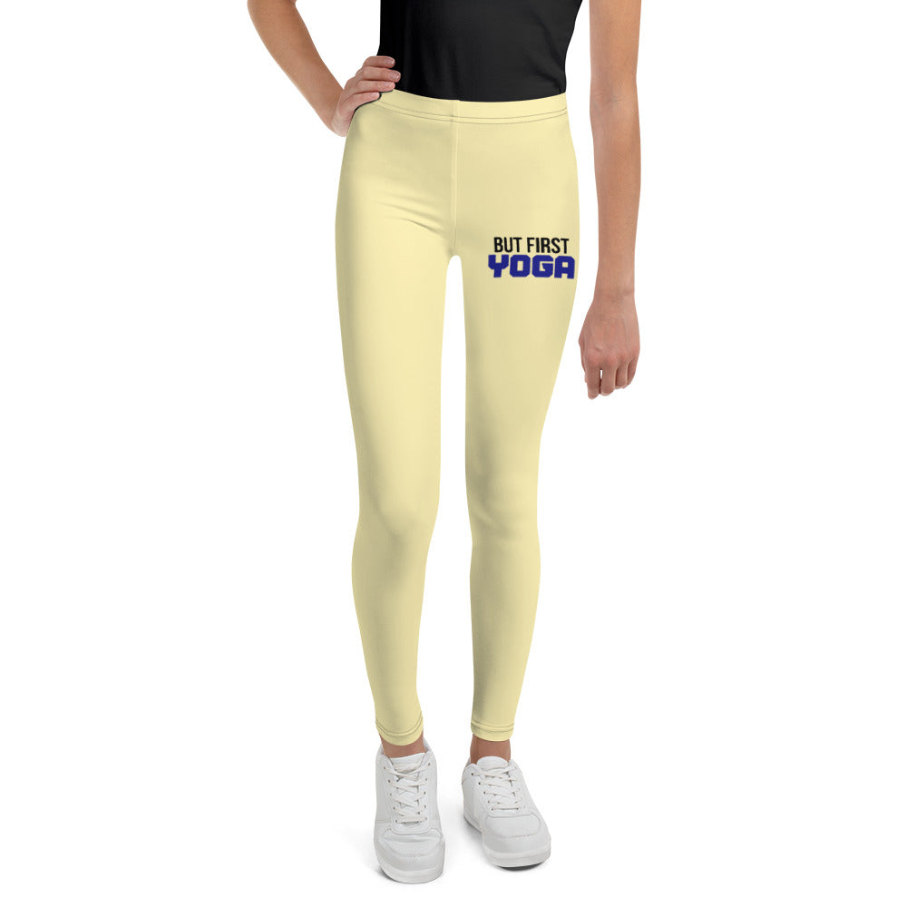 BUT FIRST YOGA - Youth Leggings