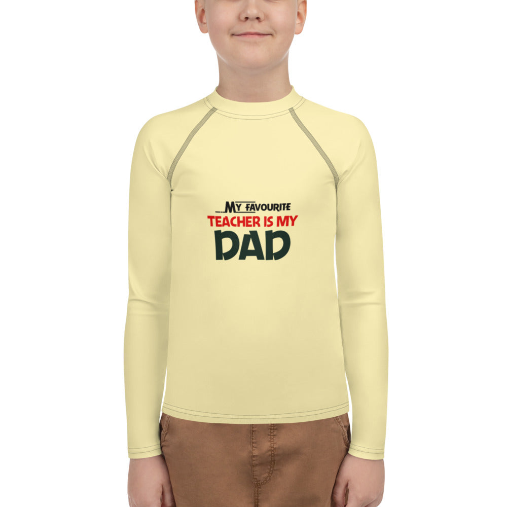 MY FAVOURITE TEACHER IS DAD - Youth Rash Guard