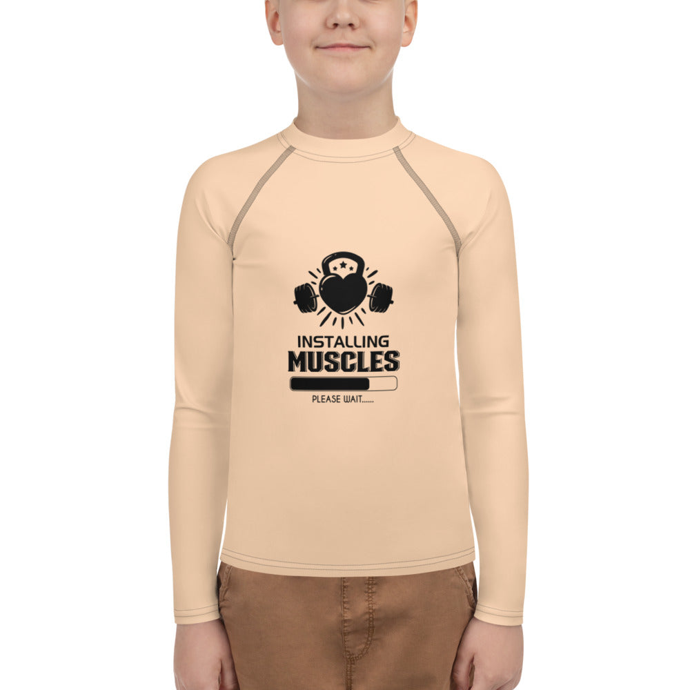 INSTALLING MUSCLES - Youth Rash Guard