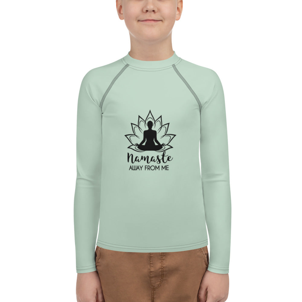NAMASTE AWAY FROM ME - Youth Rash Guard