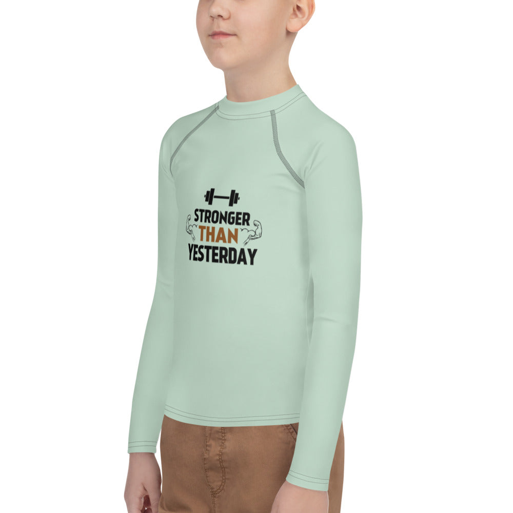 STRONGER THAN YESTERDAY - Youth Rash Guard