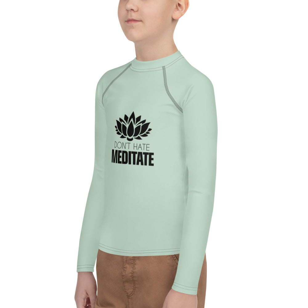 DON'T HATE MEDITATE - Youth Rash Guard