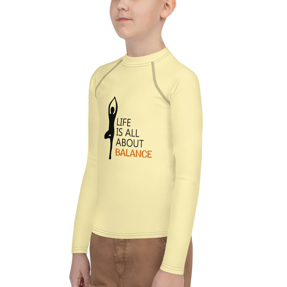 LIFE IS ALL ABOUT BALANCE - Youth Rash Guard