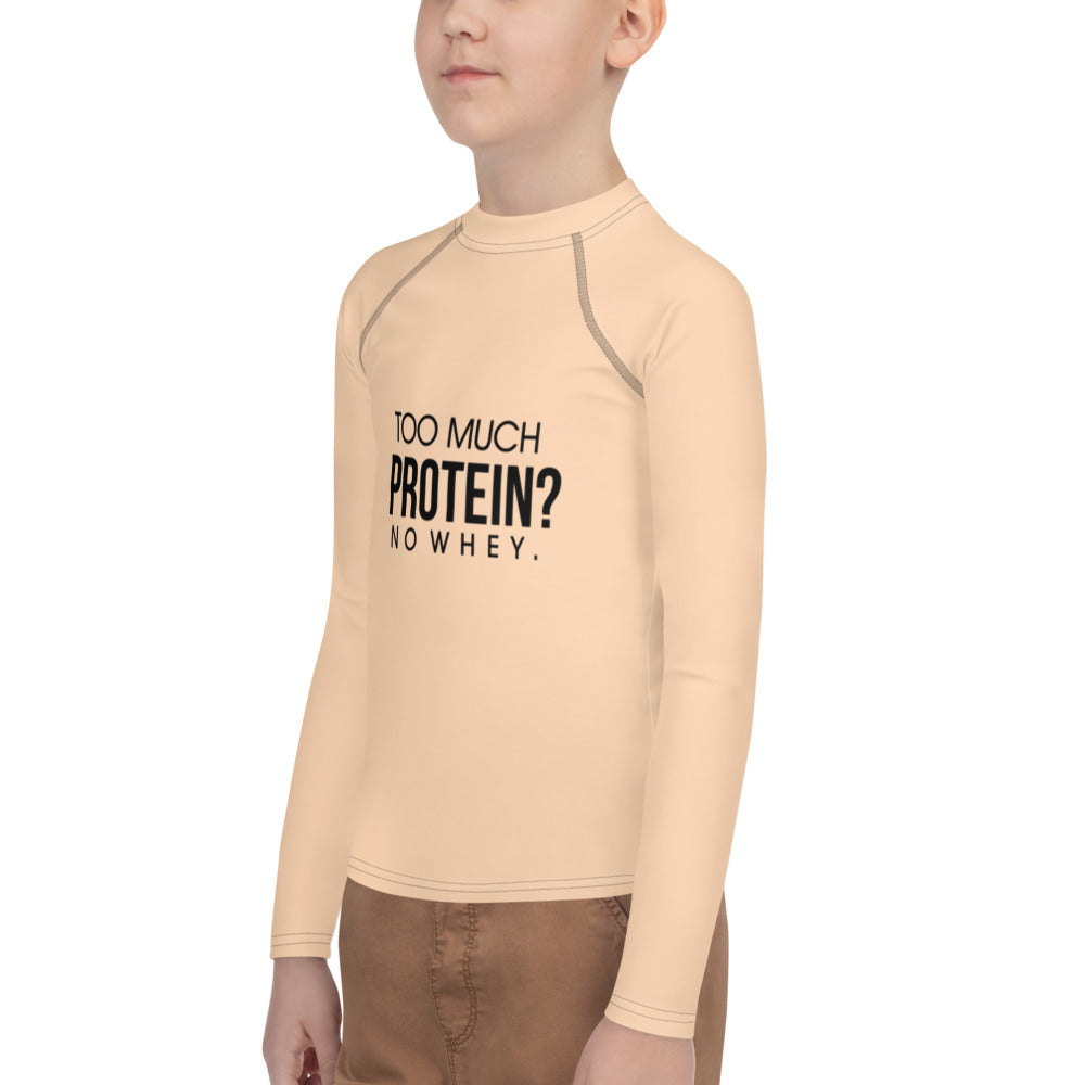 TOO MUCH PROTEIN - Youth Rash Guard