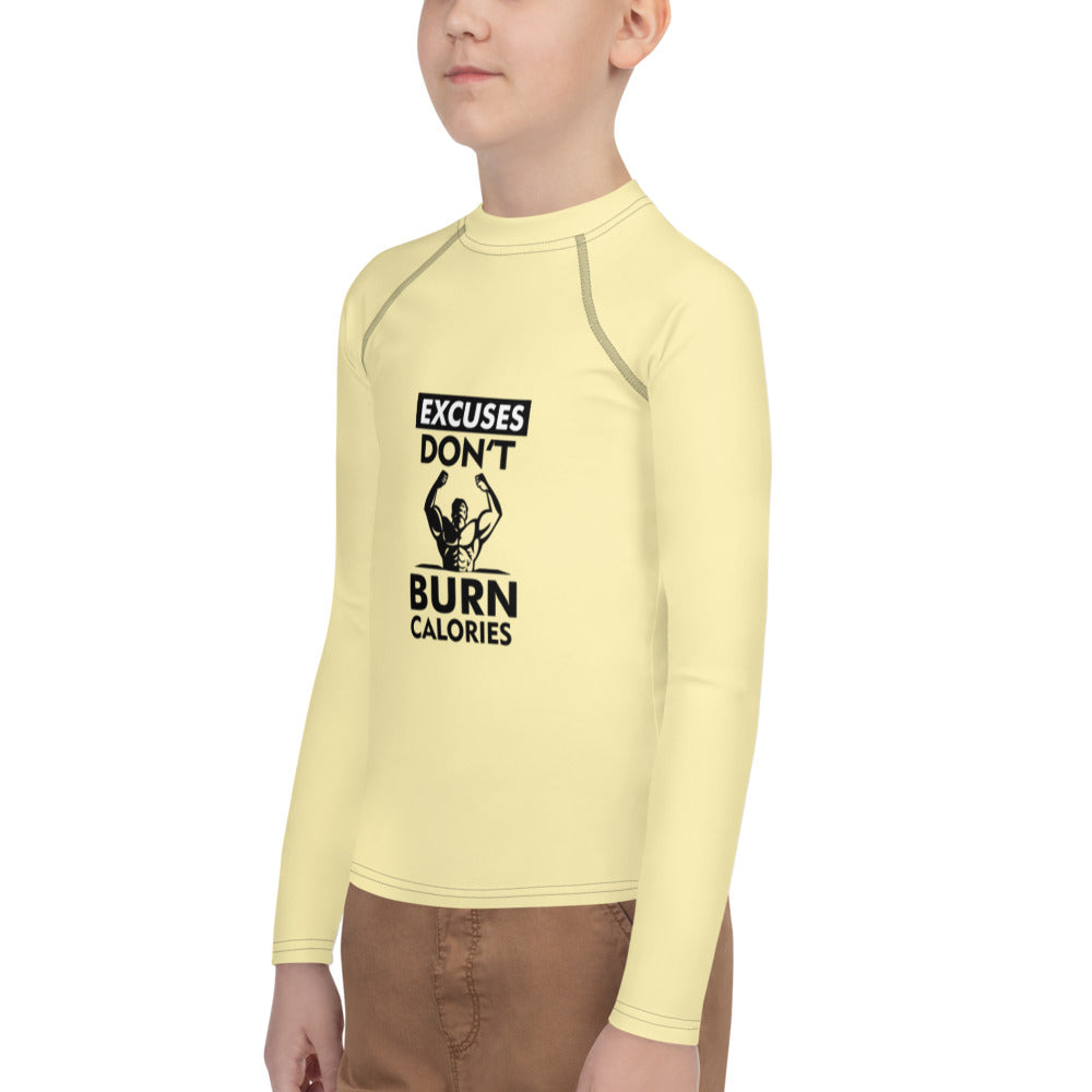 EXCUSES DON'T BURN CALORIES - Youth Rash Guard