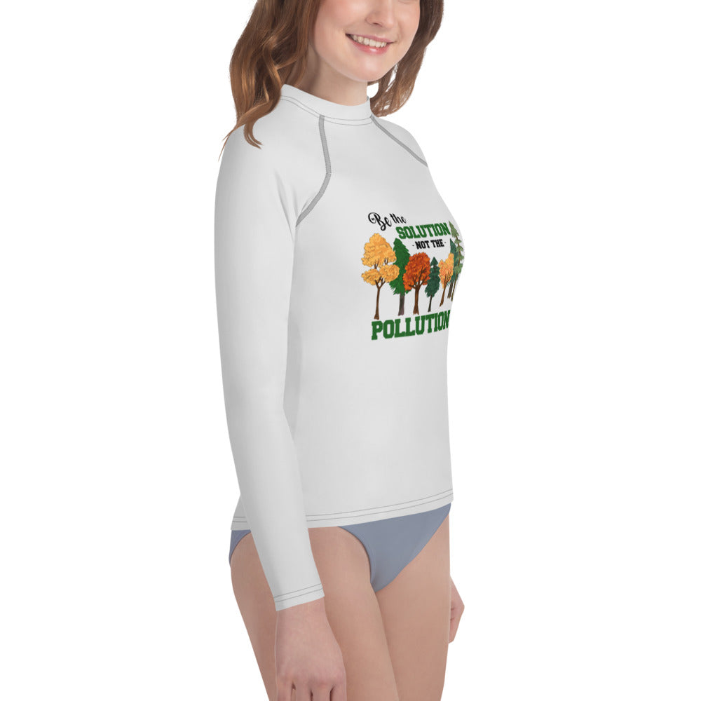 BE THE SOLUTION NOT THE POLLUTION - Youth Rash Guard