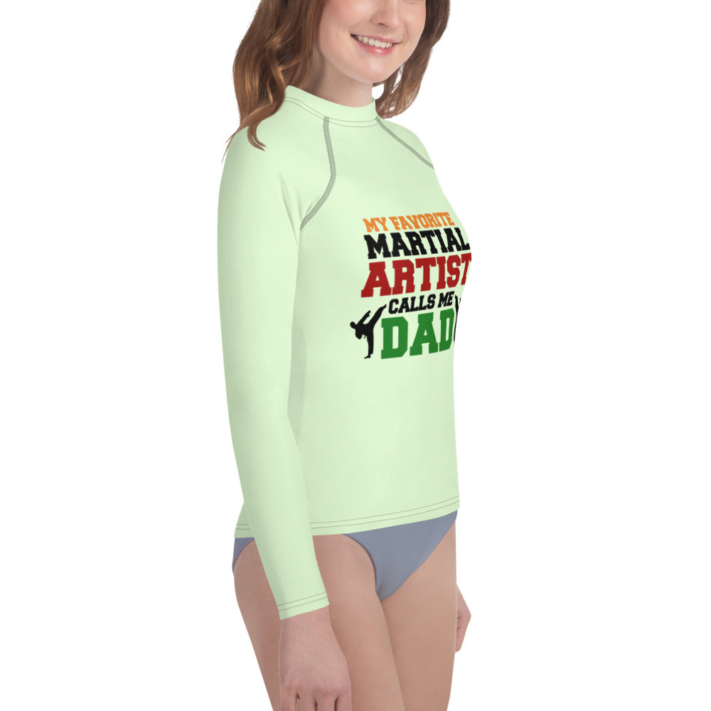 MY FAVORITE MARTIAL ARTIST CALLS ME DAD - Youth Rash Guard