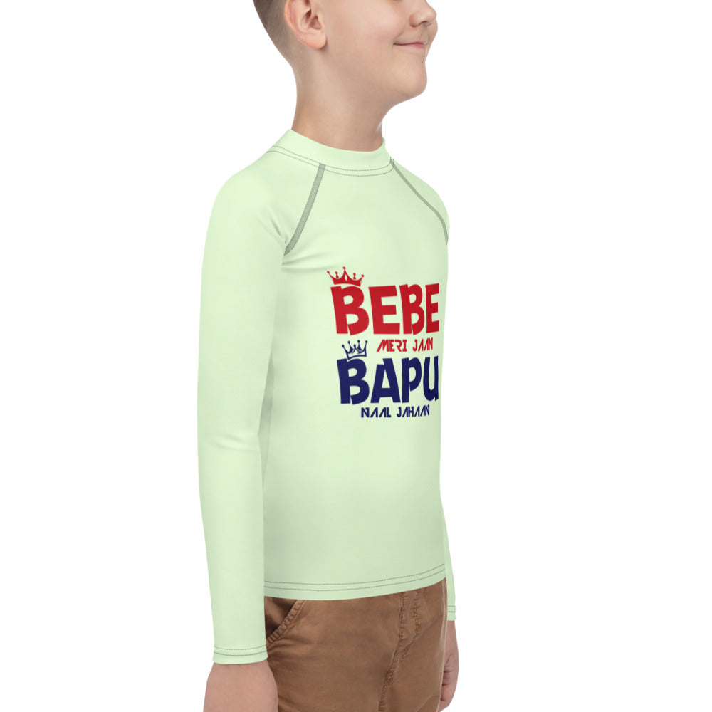 BEBE MERI JAAN BAPU NAAL JAHAAN - Youth Rash Guard