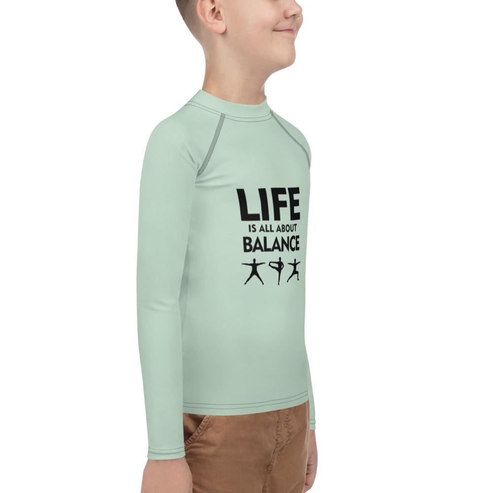 LIFE IS ALL ABOUT BALANCE - Youth Rash Guard