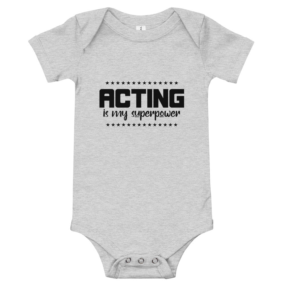 ACTING IS MY SUPERPOWER - Baby short sleeve one piece