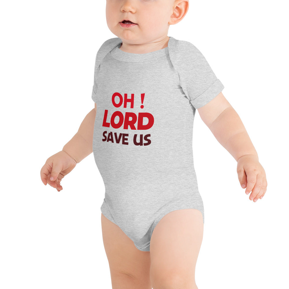 OH ! LORD SAVE US - Baby short sleeve one piece