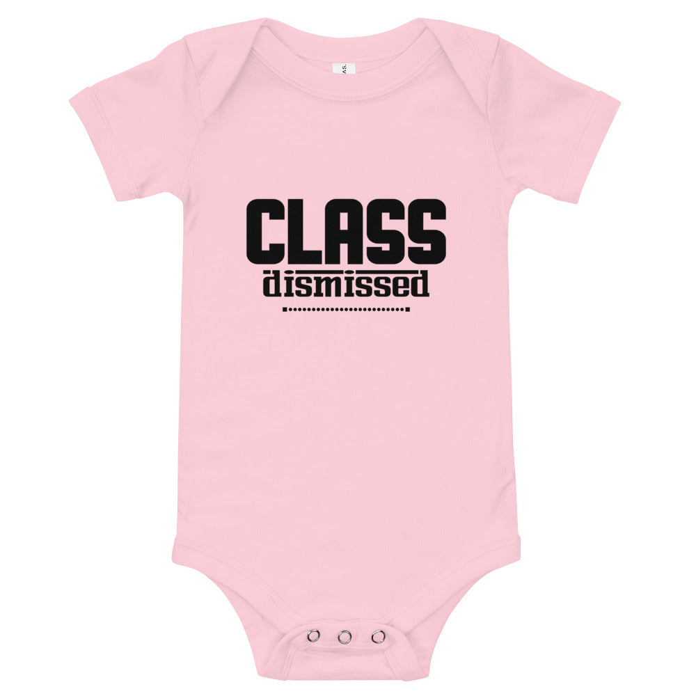 CLASS DISMISSED- Baby short sleeve one piece