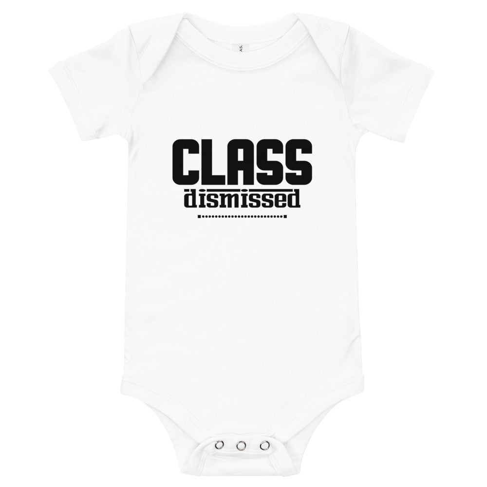 CLASS DISMISSED- Baby short sleeve one piece