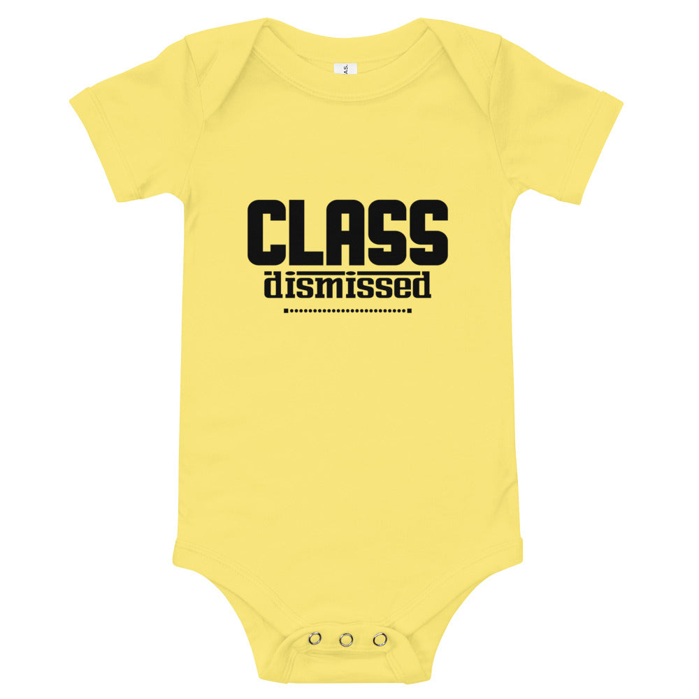 CLASS DISMISSED- Baby short sleeve one piece