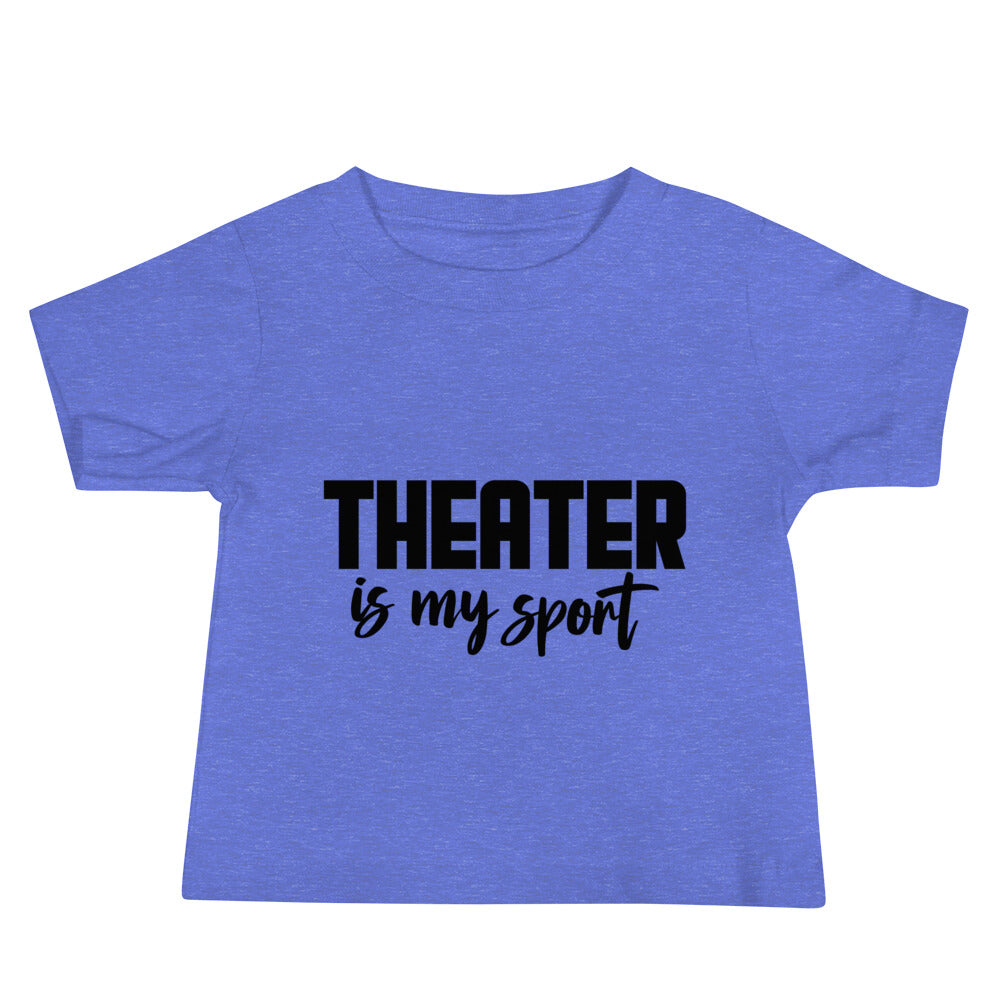 Theatre is my sport- Baby Jersey Short Sleeve Tee