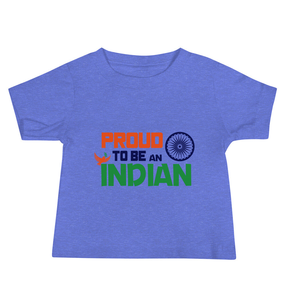 PROUD TO BE AN INDIAN - Baby Jersey Short Sleeve Tee