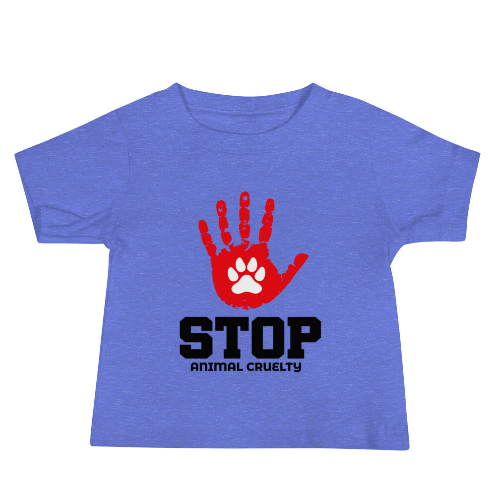 STOP ANIMAL CRUELTY - Baby Jersey Short Sleeve Tee