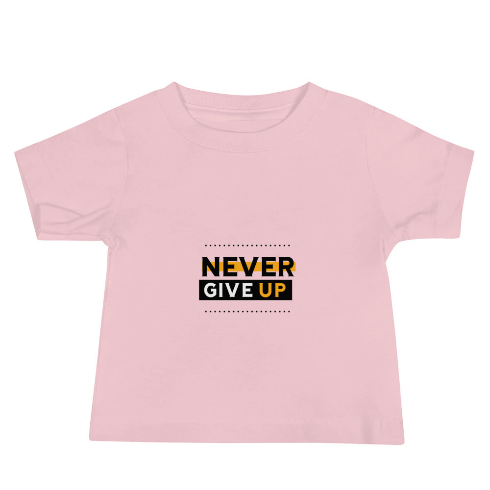 NEVER GIVE UP- Baby Jersey Short Sleeve Tee