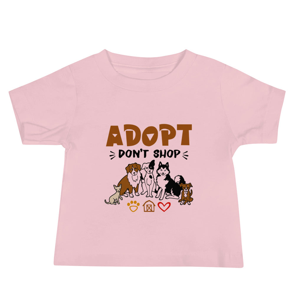 ADOPT DON'T SHOP - Baby Jersey Short Sleeve Tee