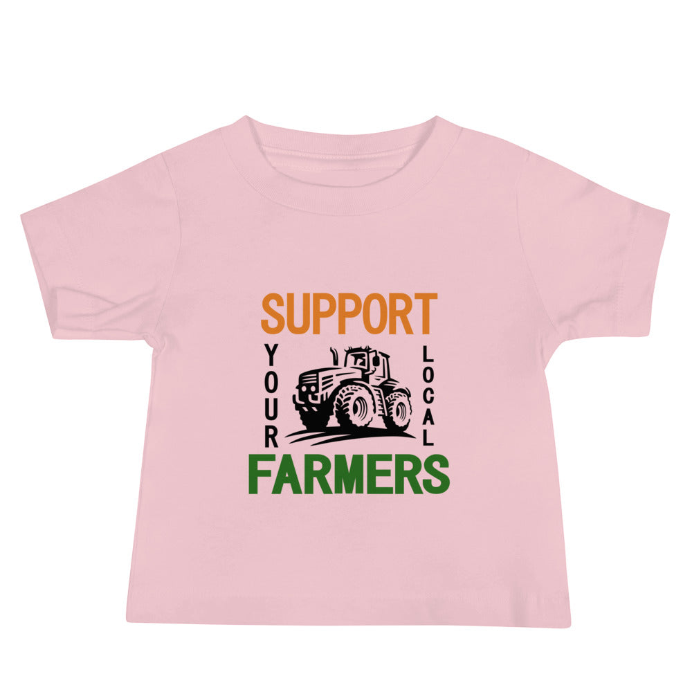 SUPPORT YOUR LOCAL FARMERS - Baby Jersey Short Sleeve Tee