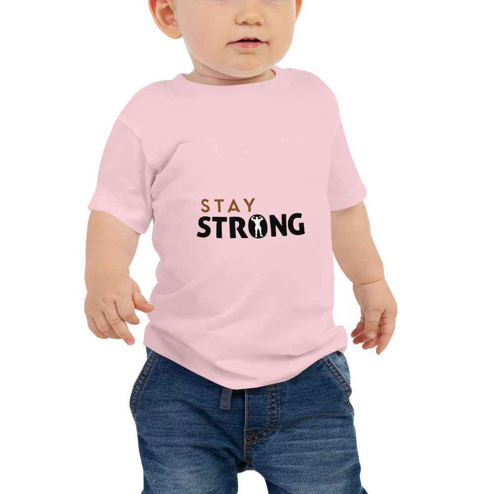 STAY STRONG - Baby Jersey Short Sleeve Tee