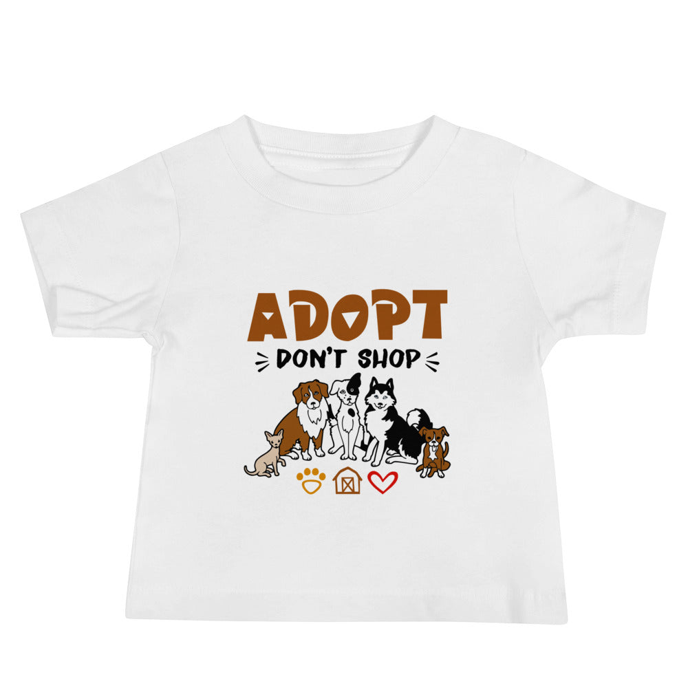 ADOPT DON'T SHOP - Baby Jersey Short Sleeve Tee