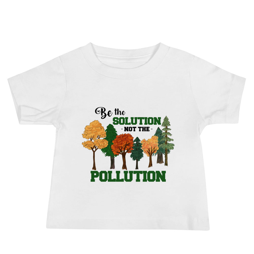 BE THE SOLUTION - Baby Jersey Short Sleeve Tee