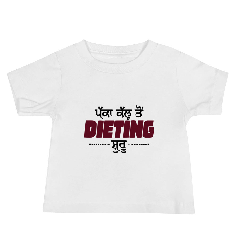 PAKKA KAL TO DIETING SHURU - Baby Jersey Short Sleeve Tee