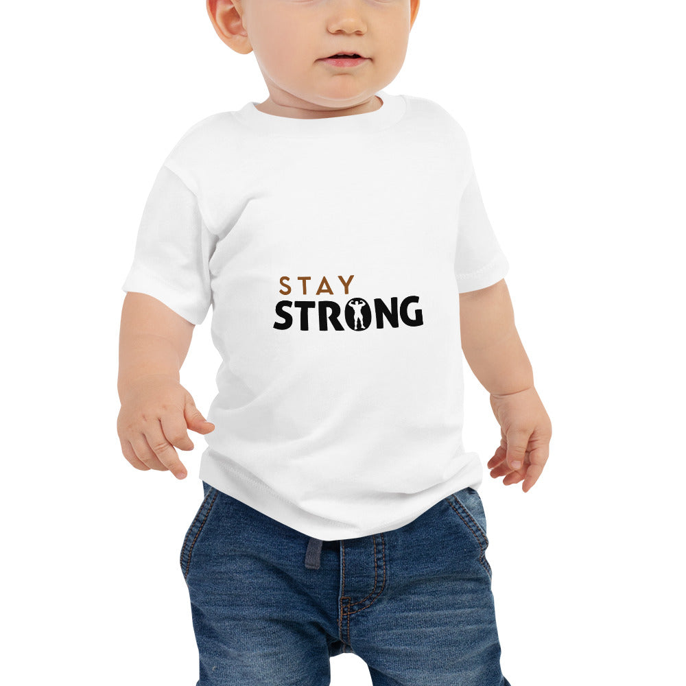 STAY STRONG - Baby Jersey Short Sleeve Tee