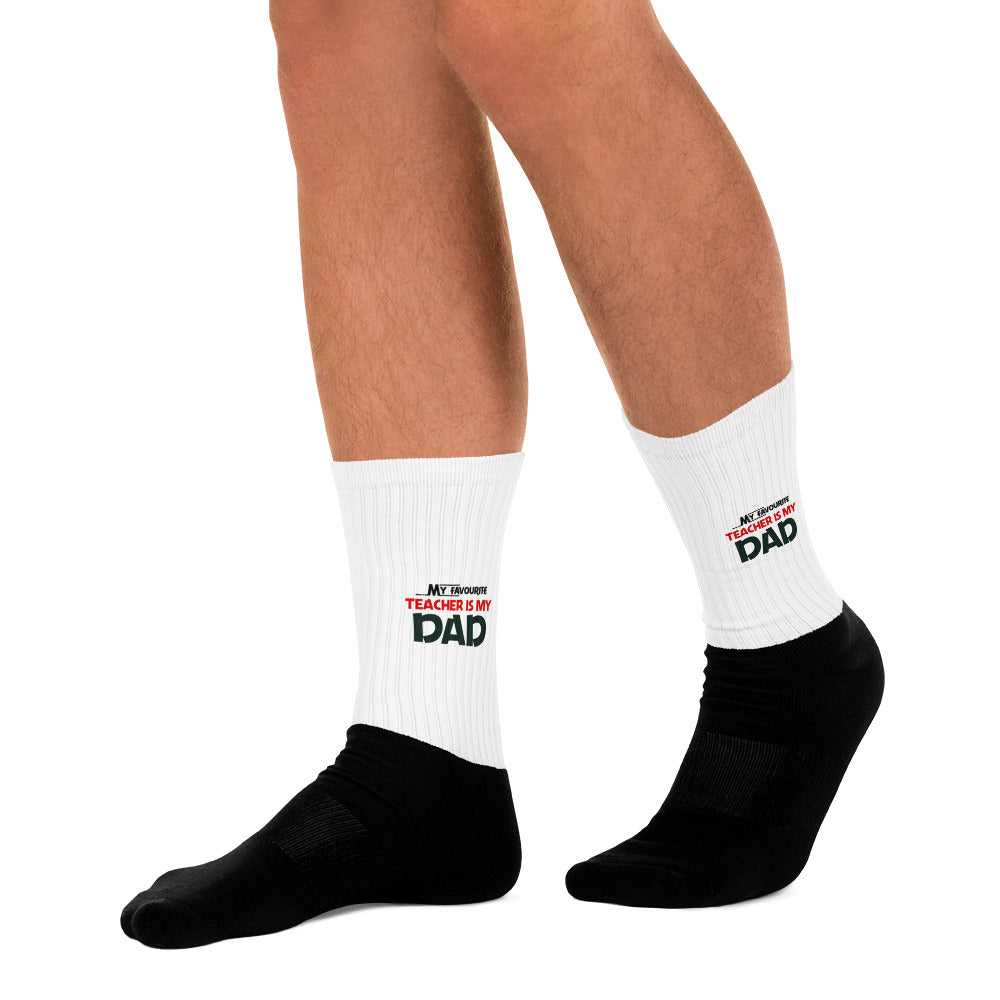 MY FAVOURITE TEACHER IS DAD - Socks