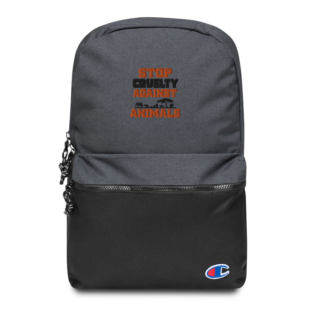 STOP CRUELTY AGAINST ANIMALS - Embroidered Champion Backpack