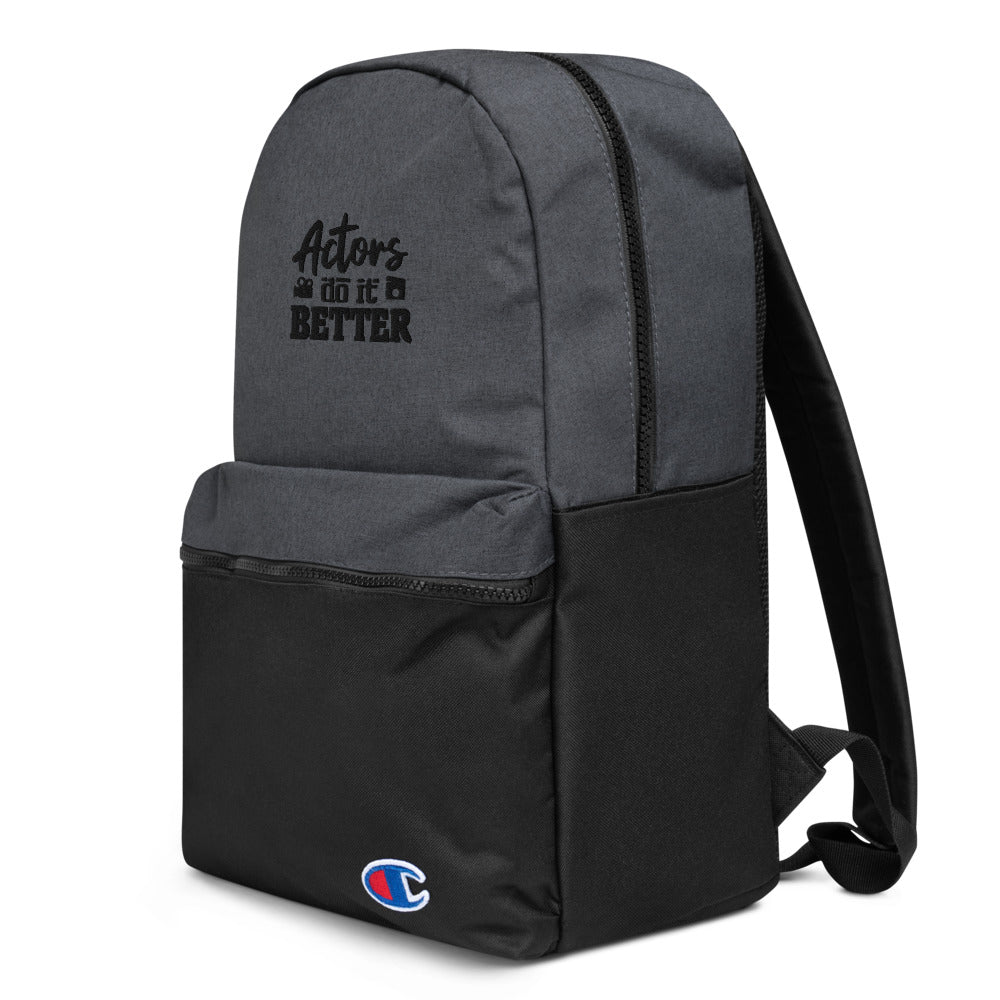 Actors do it better - Embroidered Champion Backpack