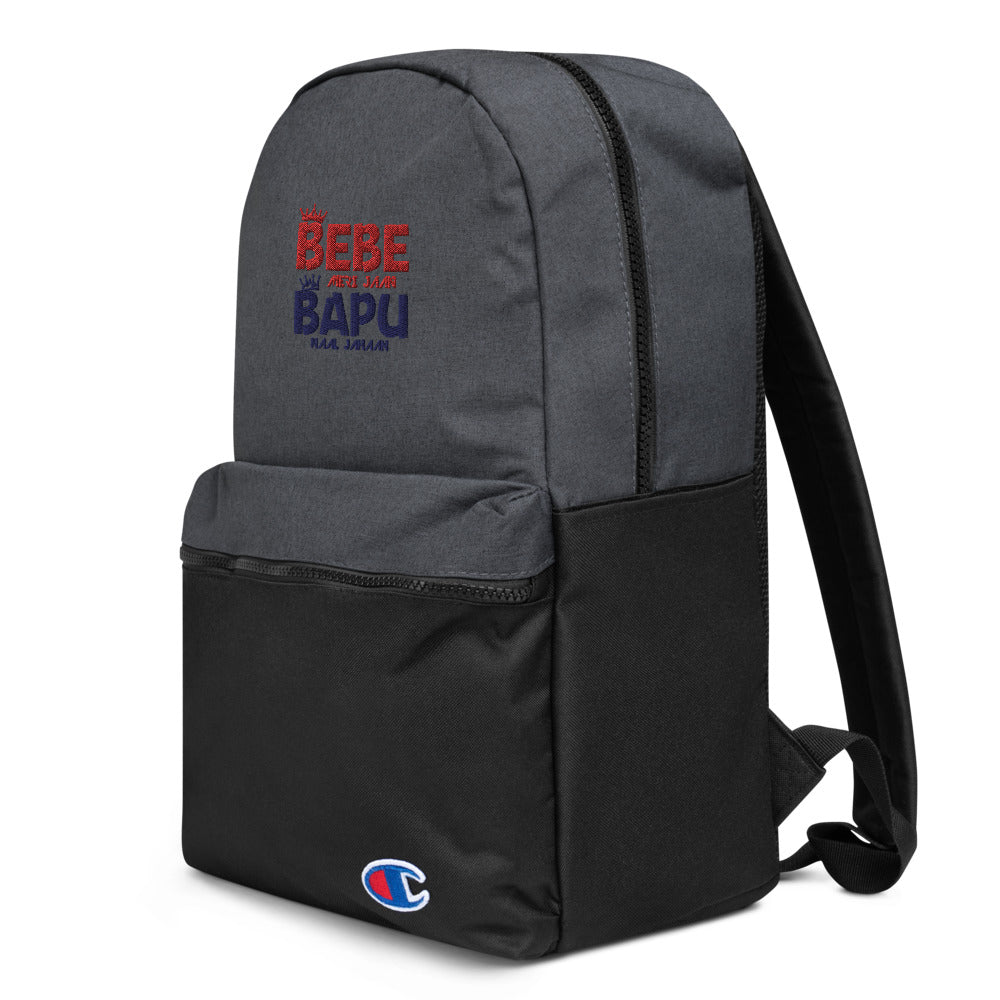 BEBE MERI JAAN BAPU NAAL JAHAAN - Embroidered Champion Backpack