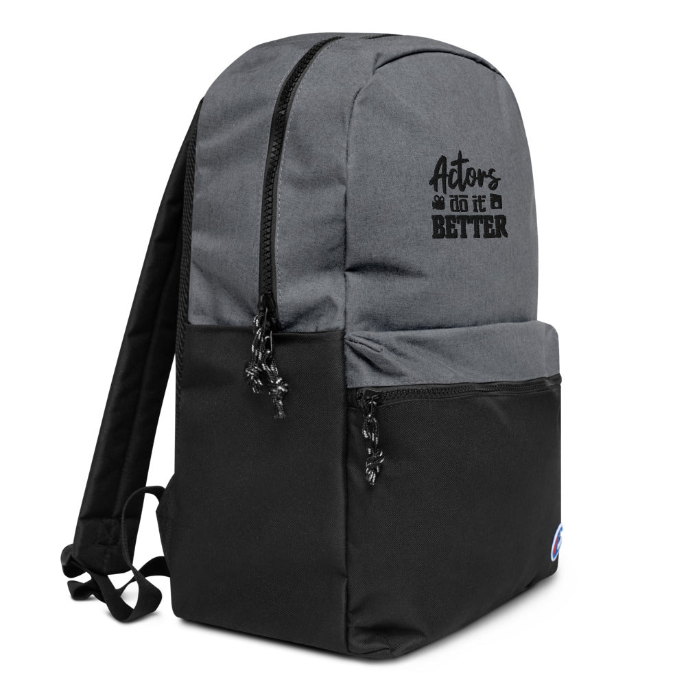 Actors do it better - Embroidered Champion Backpack