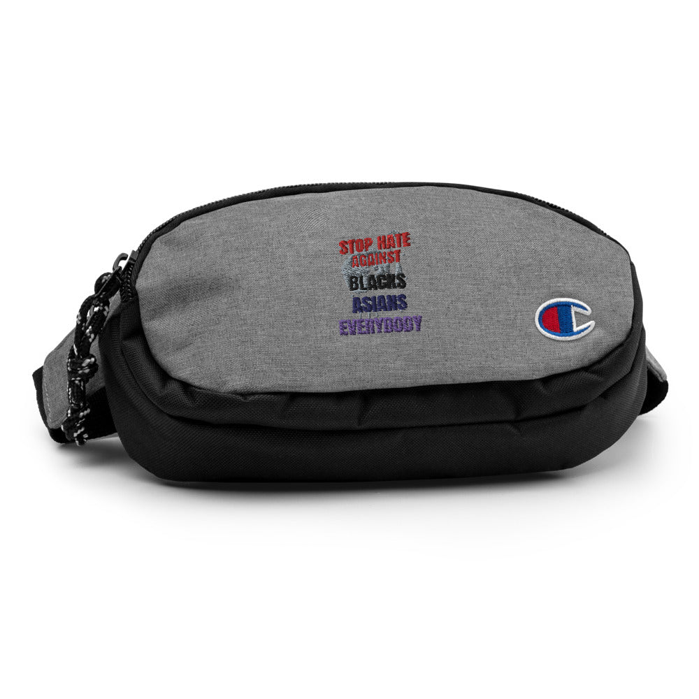 STOP HATE AGAINST EVERYBODY - Champion fanny pack