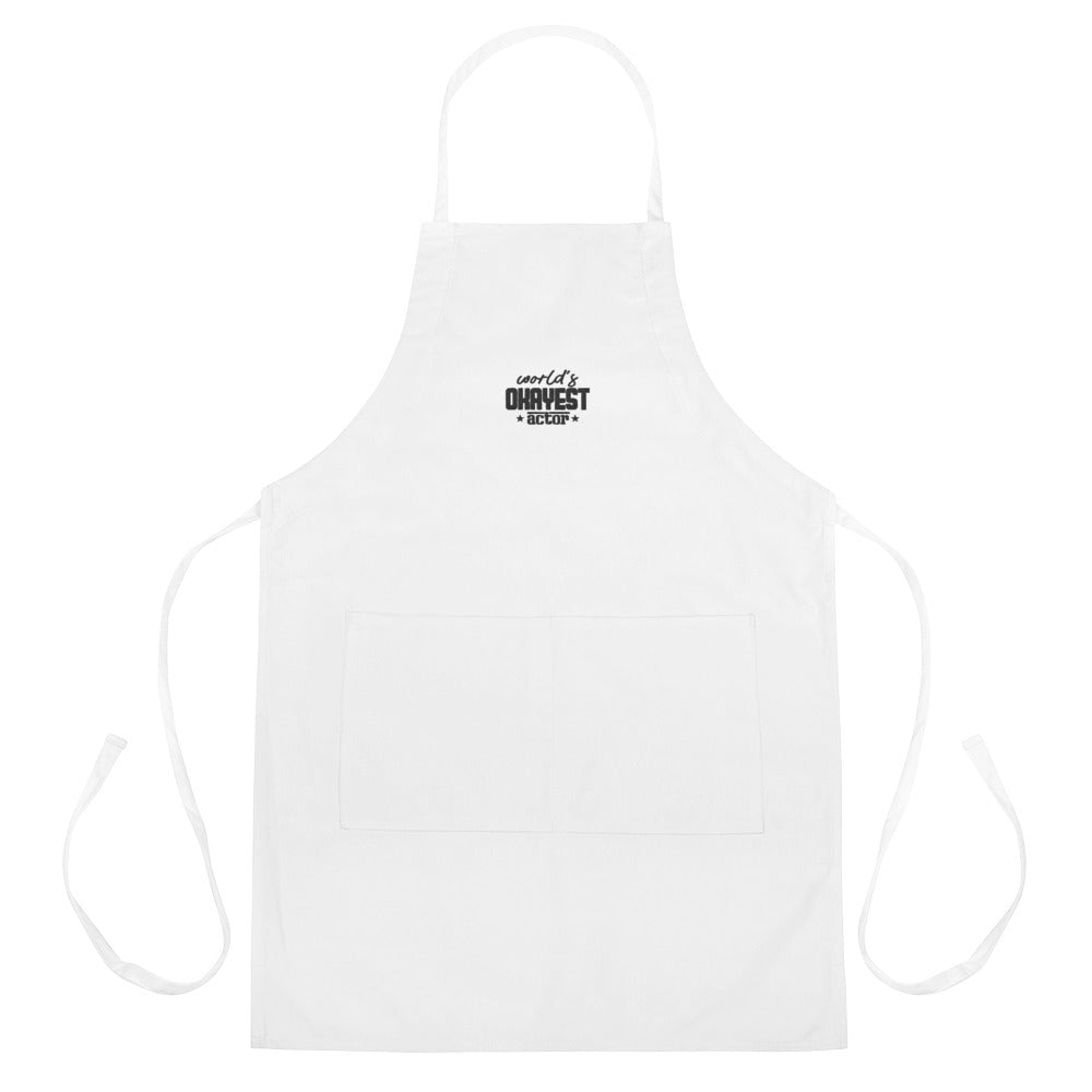 WORLD'S OKAYEST ACTOR - Embroidered Apron