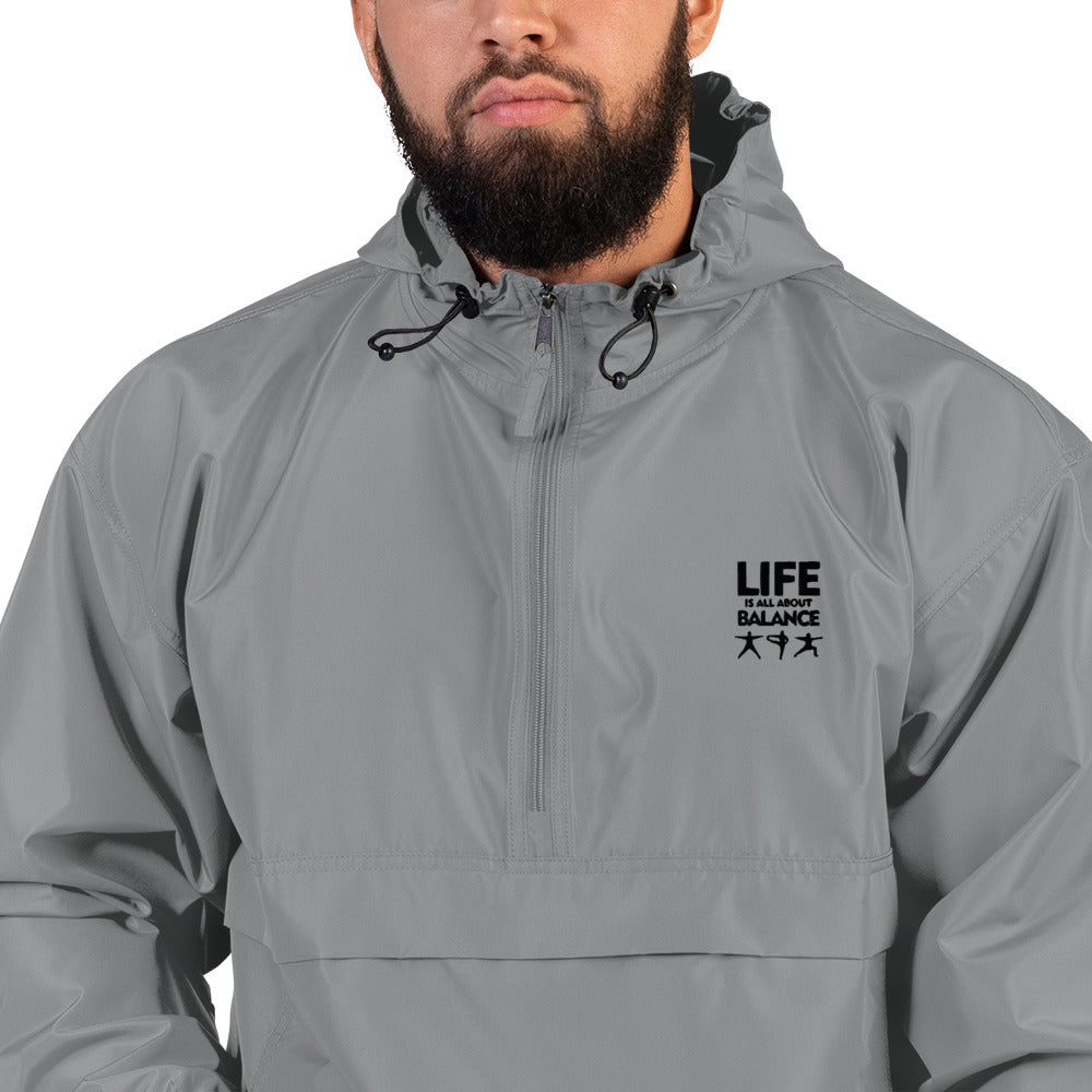 LIFE IS ALL ABOUT BALANCE - Embroidered Champion Packable Jacket