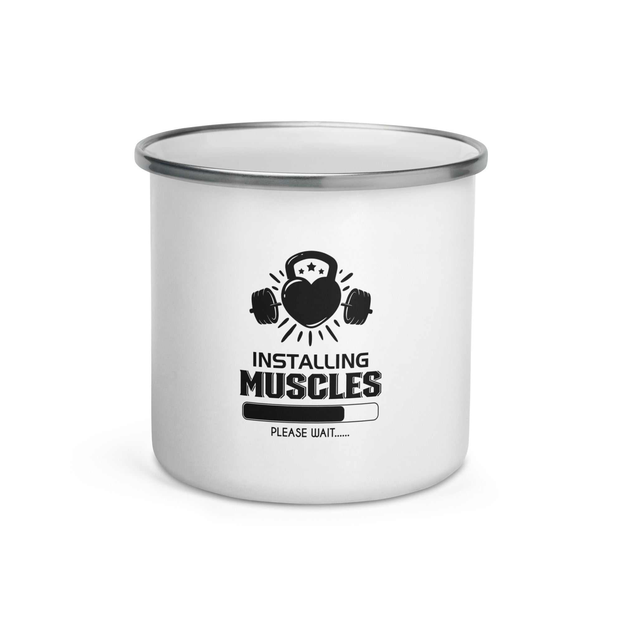 INSTALLING MUSCLES - Enamel Mug