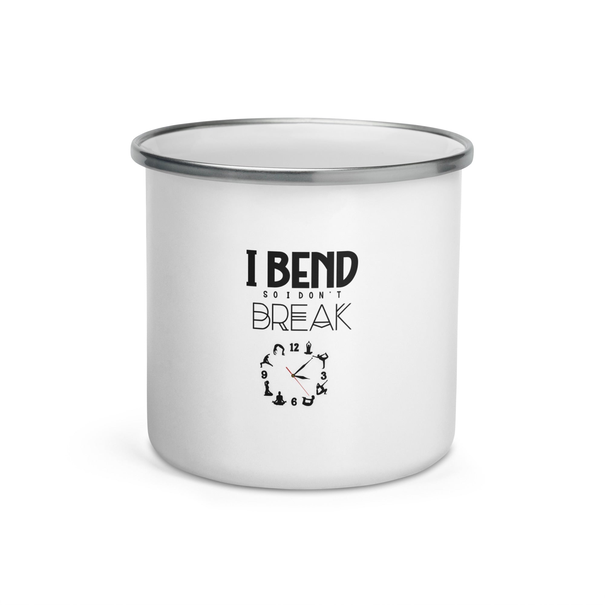 I BEND SO I DON'T BREAK - Enamel Mug