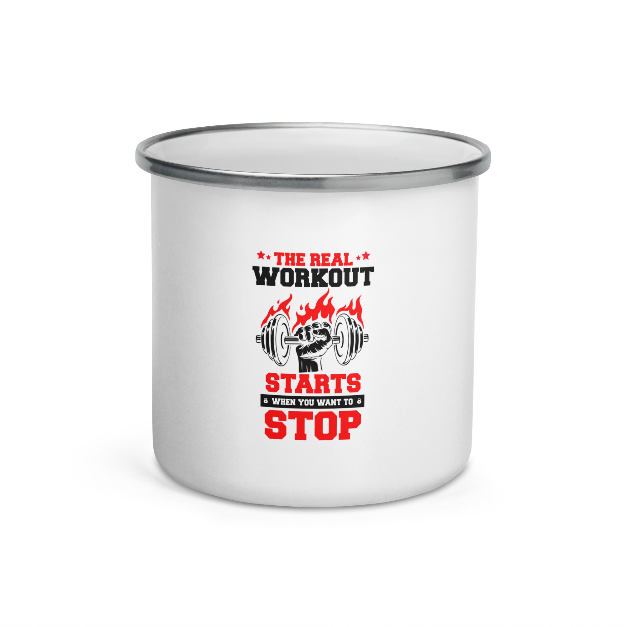 THE REAL WORKOUT STARTS - Enamel Mug