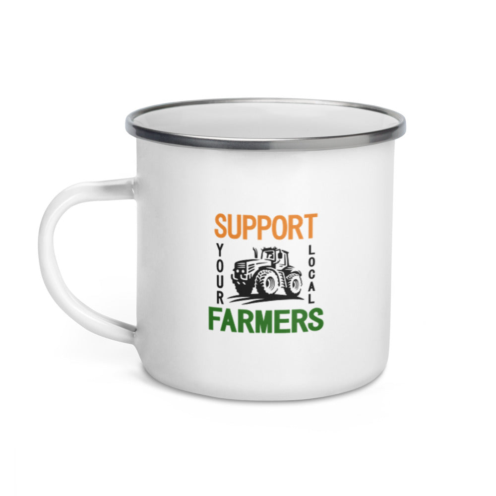 SUPPORT YOUR LOCAL FARMERS - Enamel Mug