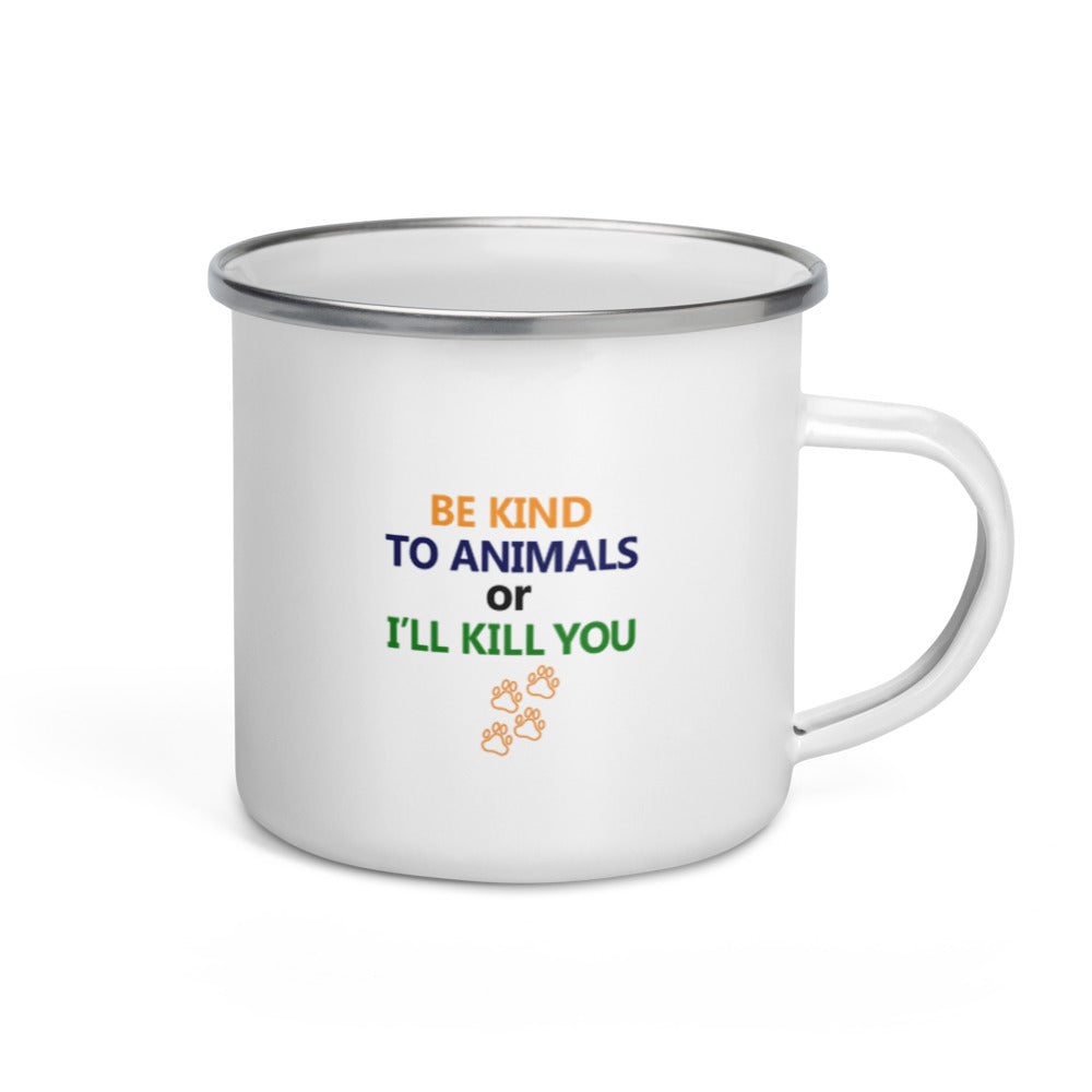 BE KIND TO ANIMALS - Enamel Mug