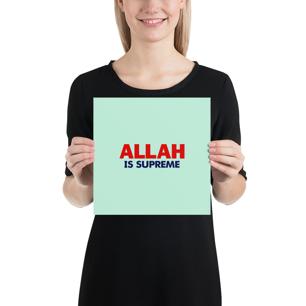 ALLAH IS SUPREME - Poster