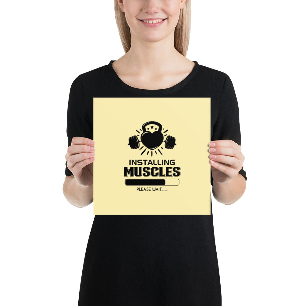 INSTALLING MUSCLES - Poster