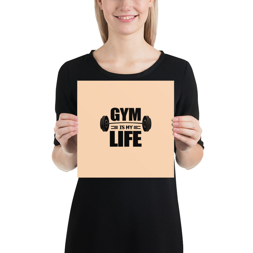 GYM IS MY LIFE - Poster